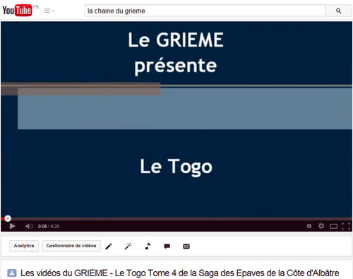 La chaine vidéo du GRIEME sur You Tube - Le Togo